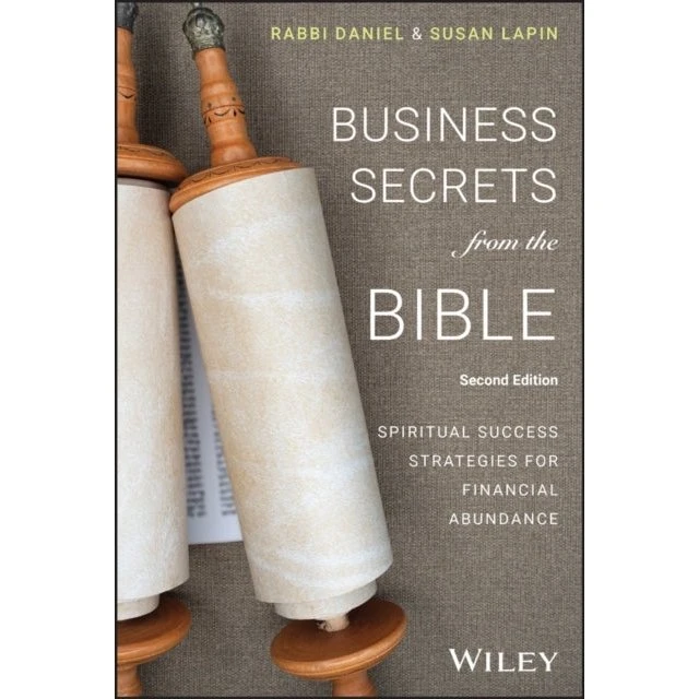Business Secrets From the Bible - Daniel & Susan Lapin