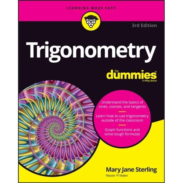 Trigonometry For Dummies - Mary Jane Sterling
