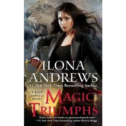 Ilona Andrews: Magic Triumphs - Bog