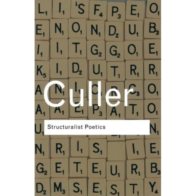 Structuralist Poetics af Jonathan Culler