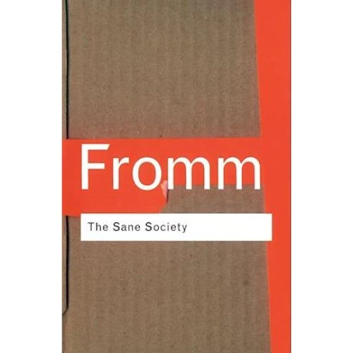 Erich Fromm - The Sane Society (Bog)