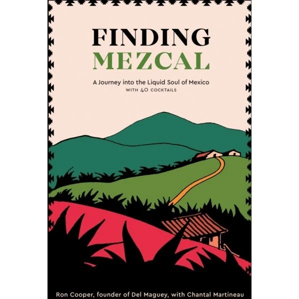 Finding Mezcal af Ron Cooper