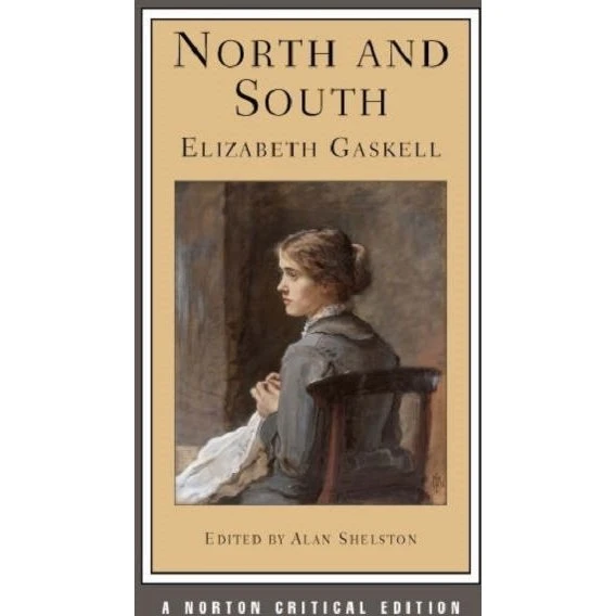 North and South - Elizabeth Gaskell (Norton Critical Edition)