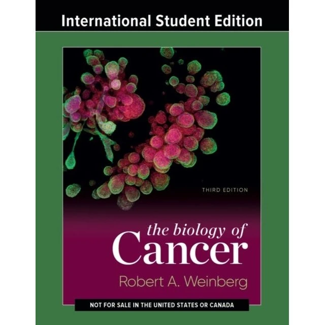 The Biology of Cancer - Robert A. Weinberg