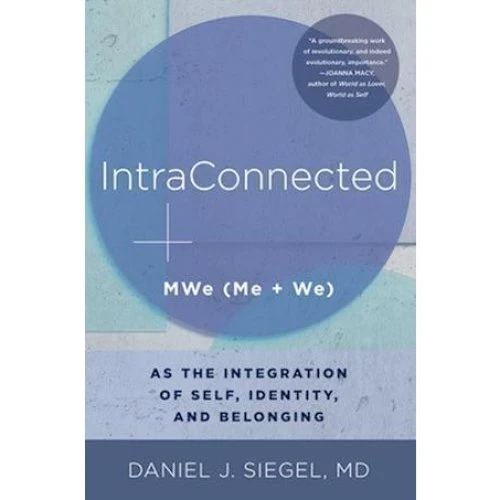 Daniel J. Siegel - IntraConnected (Bog)