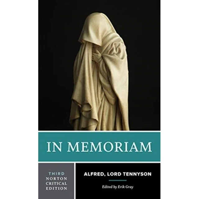 In Memoriam - Alfred Tennyson (Norton Critical Edition)