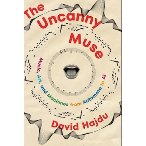 David Hajdu: The Uncanny Muse - Bog