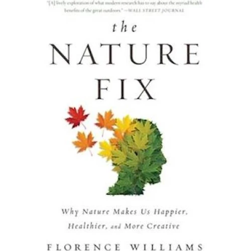 Florence Williams: The Nature Fix (Bog)