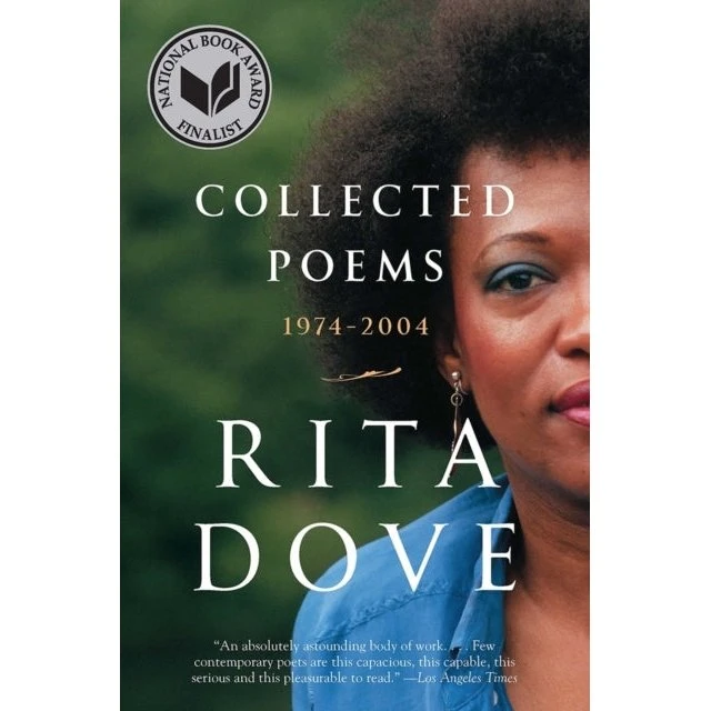 Rita Dove: Collected Poems (1974-2004)