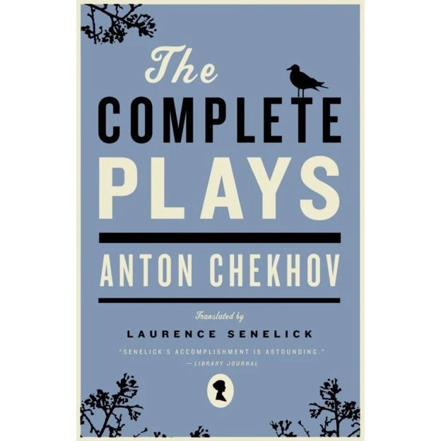 Anton Chekhov: The Complete Plays