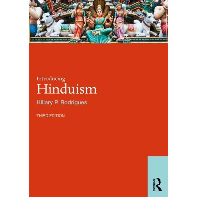 Introducing Hinduism - Hillary P. Rodrigues (3. udgave)