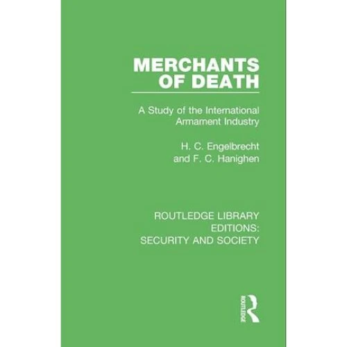 Merchants of Death - H. C. Engelbrecht & F. C. Hanighen - Bog