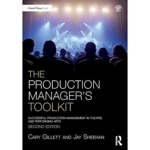 The Production Manager's Toolkit - Cary Gillett & Jay Sheehan (Bog)