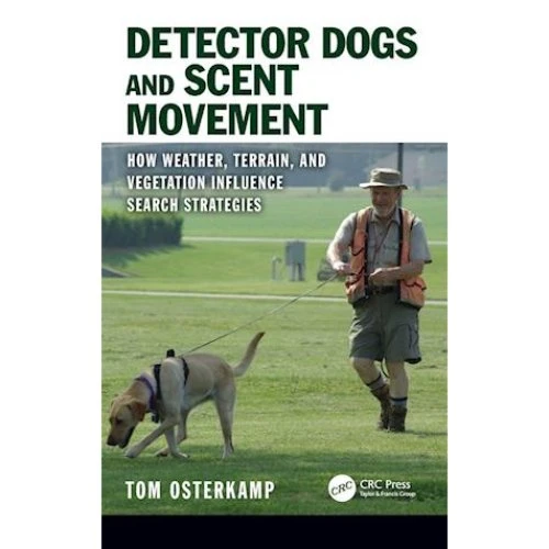 Tom Osterkamp: Detector Dogs and Scent Movement (Bog)