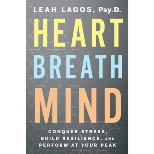 Dr Leah Lagos: Heart Breath Mind - Bog
