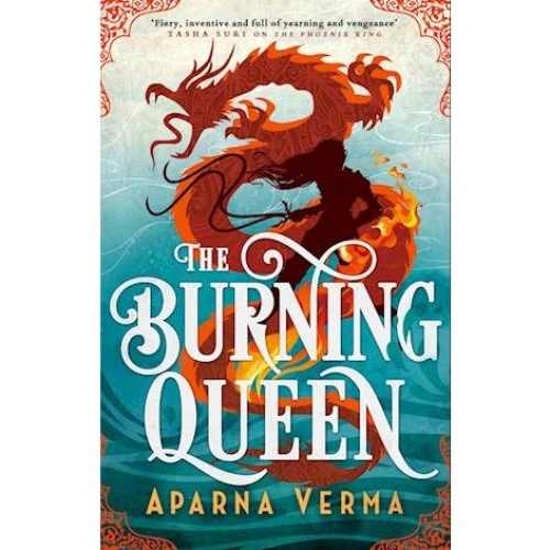 Aparna Verma: The Burning Queen - Bog