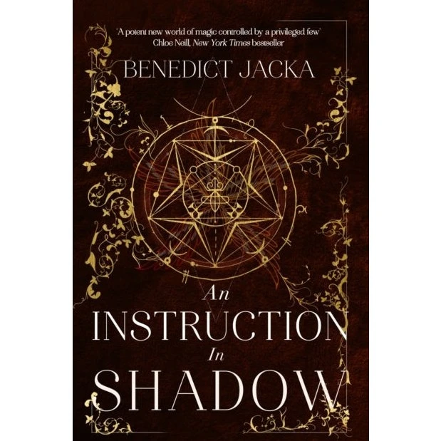 An Instruction in Shadow - Benedict Jacka