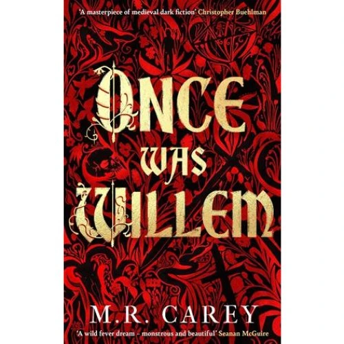 M. R. Carey - Once Was Willem - Bog