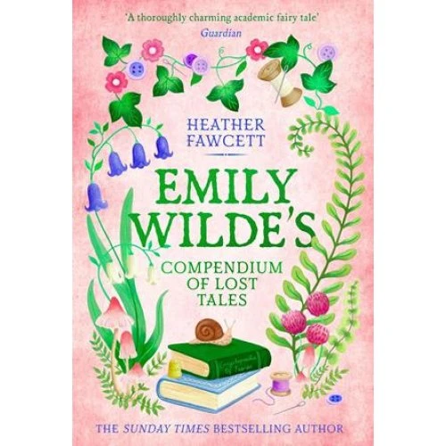 Heather Fawcett: Emily Wilde's Compendium of Lost Tales (Bog)