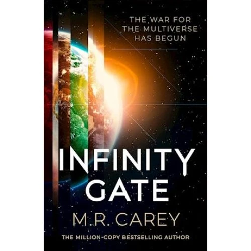M. R. Carey - Infinity Gate (Bog)