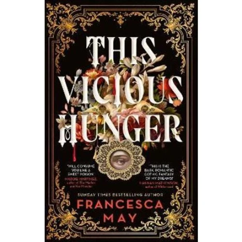 Francesca May: This Vicious Hunger - Bog