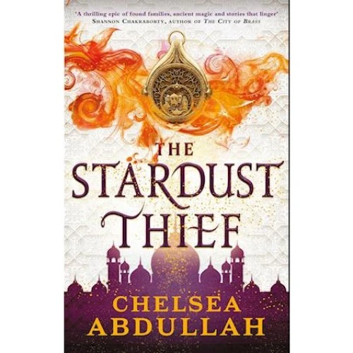 The Stardust Thief - Chelsea Abdullah - Bog