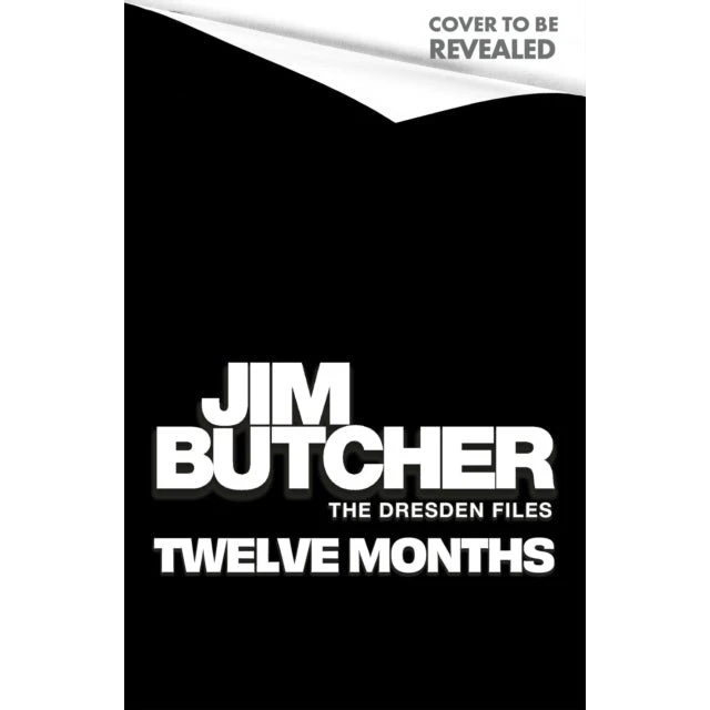Jim Butcher: Twelve Months - Dresden Files