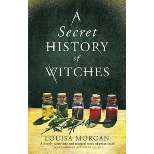 Louisa Morgan: A Secret History of Witches (Bog)