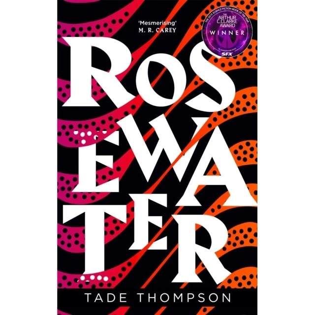 Rosewater af Tade Thompson