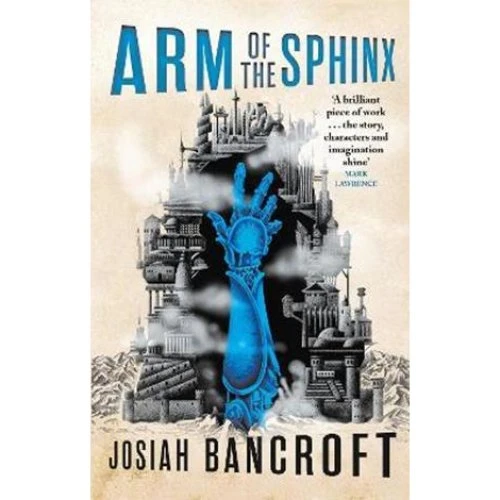 Josiah Bancroft: Arm of the Sphinx (Bog)