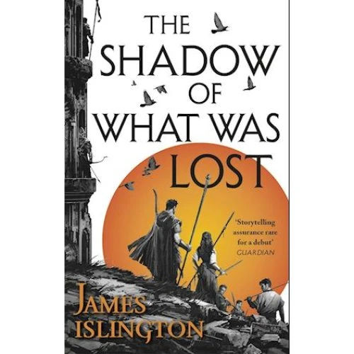 James Islington - The Shadow of What Was Lost (Bog)