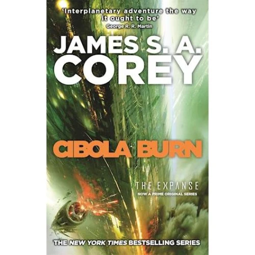James S. A. Corey: Cibola Burn - The Expanse (Bog)