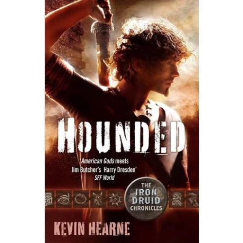 Kevin Hearne - Hounded (Iron Druid Chronicles, bog 1)