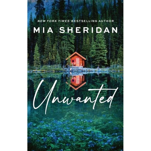 Mia Sheridan: Unwanted