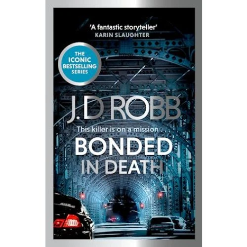 J.D. Robb: Bonded in Death (In Death 60) - Bog