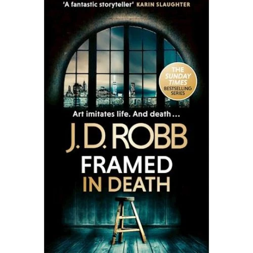 J.D. Robb: Framed In Death (In Death 61) - Bog