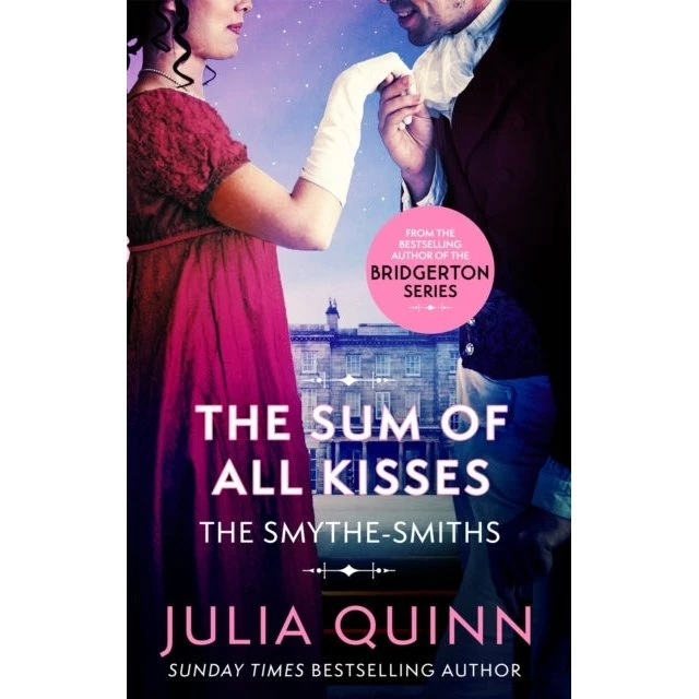 Julia Quinn: The Sum of All Kisses (Smythe-Smith Quartet #3)
