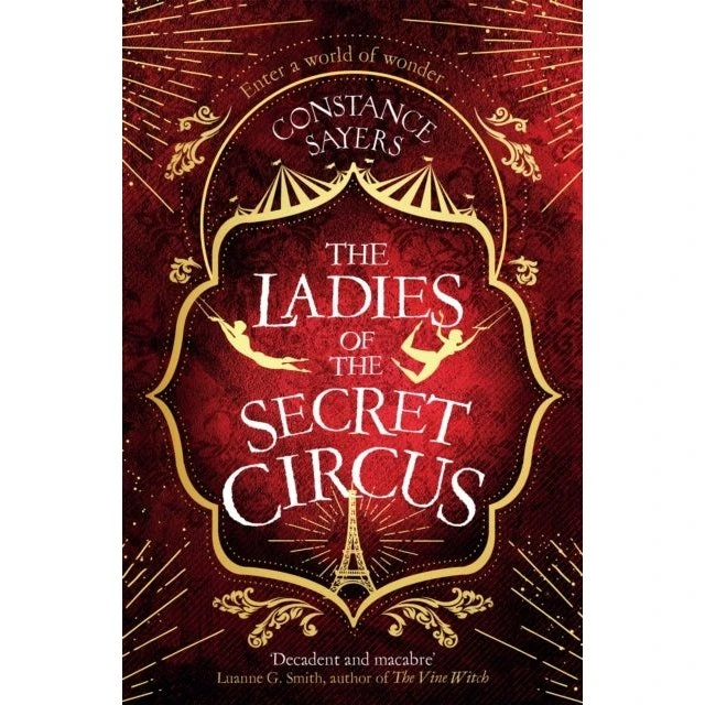 Constance Sayers: The Ladies of the Secret Circus