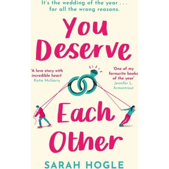 Sarah Hogle - You Deserve Each Other (Bog)