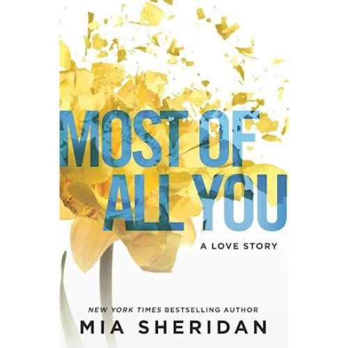 Mia Sheridan - Most of All You - Bog