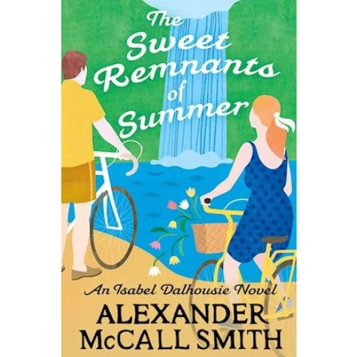 Alexander McCall Smith: The Sweet Remnants of Summer (Bog)