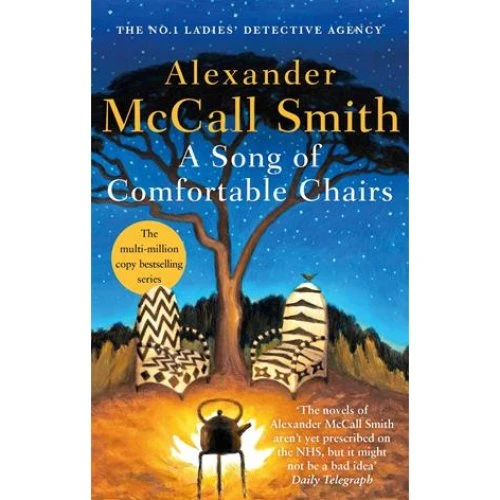 Alexander McCall Smith: A Song of Comfortable Chairs (Bog)