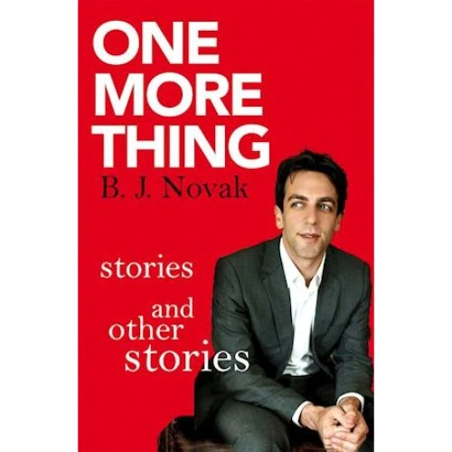 B. J. Novak: 'One More Thing' - Bog