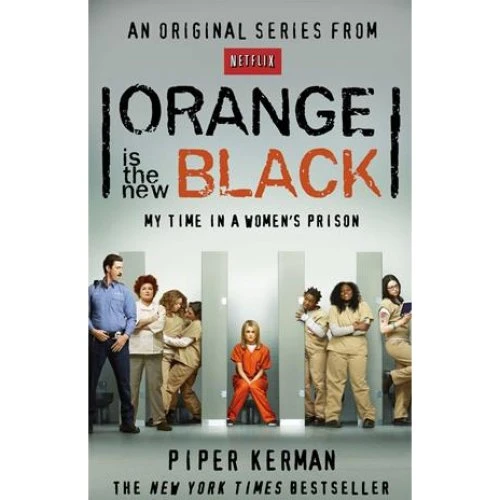 Piper Kerman: Orange Is the New Black - Bog