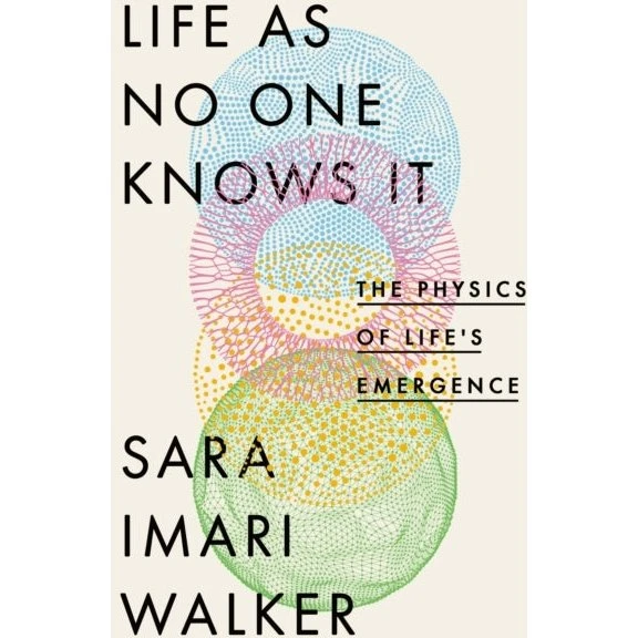 Life As No One Knows It - Sara Imari Walker (Bog)