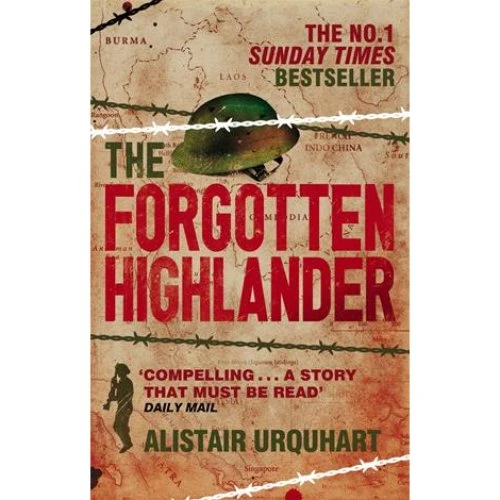 The Forgotten Highlander - Alistair Urquhart - Bog