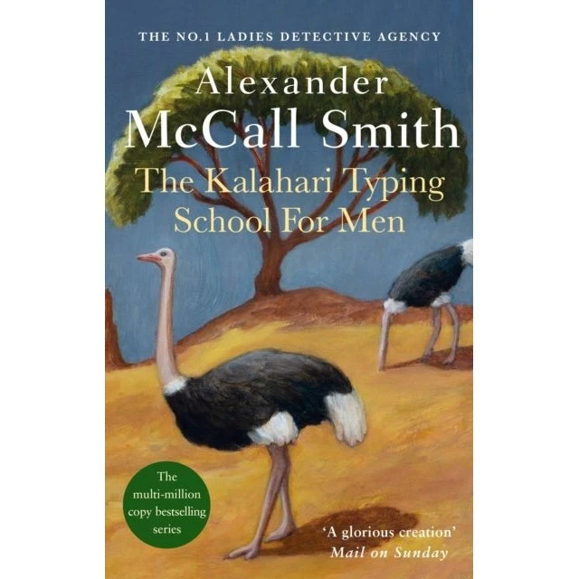 The Kalahari Typing School For Men - Alexander McCall Smith