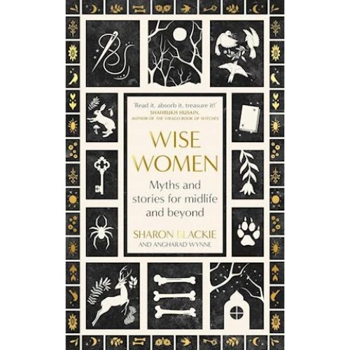 Wise Women - Sharon Blackie & Angharad Wynne (Bog)