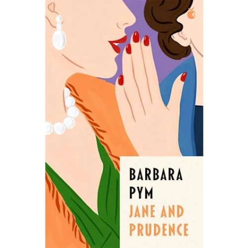 Barbara Pym: Jane And Prudence (Bog)