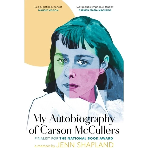 My Autobiography of Carson McCullers af Jenn Shapland